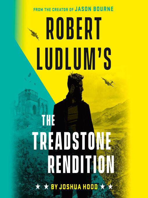 Title details for The Treadstone Rendition by Joshua Hood - Available